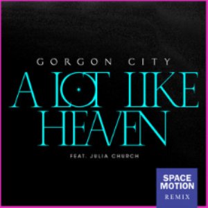 Image for 'A Lot Like Heaven (Space Motion Remix)'