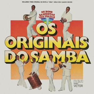 Image for 'Os Bons Sambistas Vão Voltar'