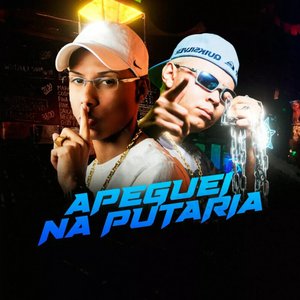 Image for 'Apeguei na Putaria'
