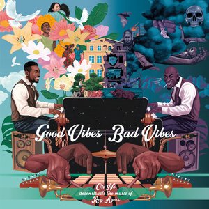 “Good Vibes / Bad Vibes”的封面