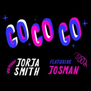 Image for 'GO GO GO (Feat. Josman)'