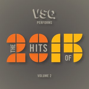 Bild för 'VSQ Performs the Hits of 2015, Vol. 2'