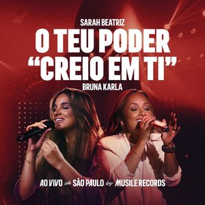 Image for 'O Teu Poder (Creio Em Ti) | Famous For (I Believe) [Ao Vivo]'