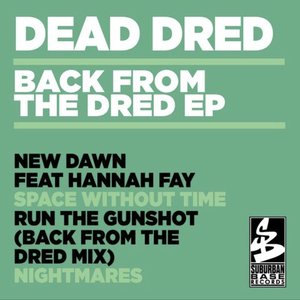 Image for 'Back From The Dred EP'
