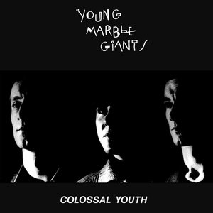 Image for 'Colossal Youth + Testcard EP'