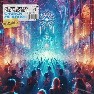 Изображение для 'Church of House (Reloaded)'