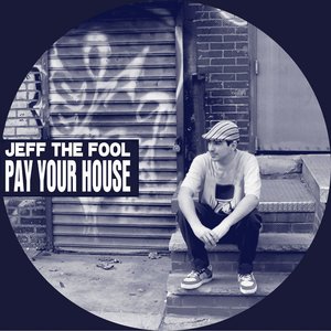 Image for 'Pay Your House'