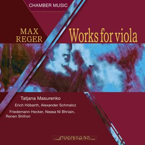 Image for 'Max Reger: Works for Viola'