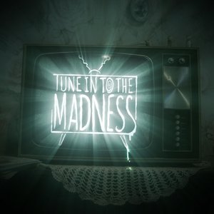 “Tune Into The Madness”的封面