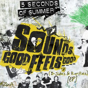 Image for 'Sounds Good Feels Good (B-Sides And Rarities)'