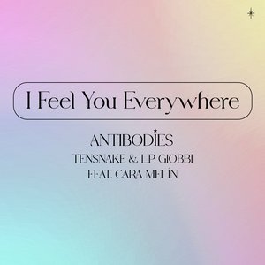 Image for 'I Feel You Everywhere (Antibodies)'
