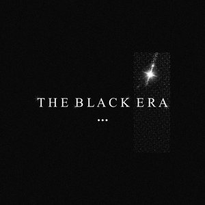 Imagem de '[ The Black Era ]'