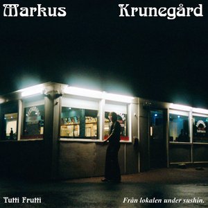 “TUTTI FRUTTI - från lokalen under sushin”的封面