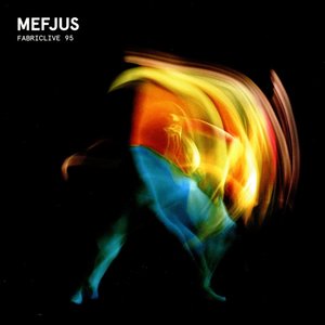 Imagem de 'FABRICLIVE 95: Mefjus'