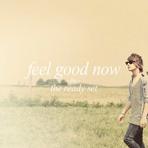 Image for 'Feel Good Now'