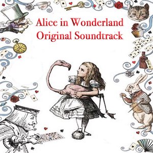 Bild für 'Alice in Wonderland Original Soundtrack'