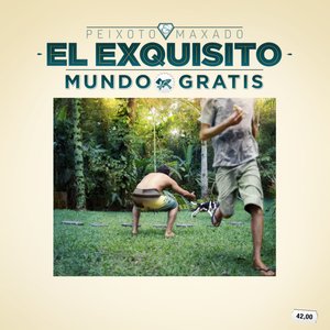 “EL EXQUISITO MUNDO GRATIS”的封面