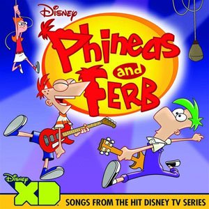 Zdjęcia dla 'Phineas and Ferb (Songs from the TV Series)'