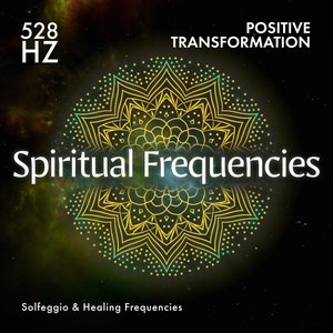 “528 Hz Positive Transformation”的封面