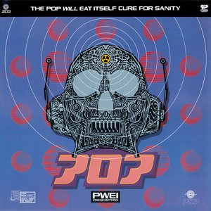 Изображение для 'The Pop Will Eat Itself Cure For Sanity (Remastered and Expanded)'