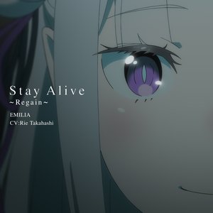 Image for 'Song from TV series "Re:Zero -Starting Life in Another World-" 4th season「Stay Alive ～Regain～」'