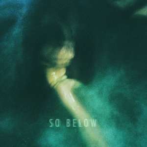 Image for 'So Below'