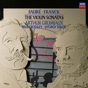 'Fauré: Violin Sonata in E minor / Franck: Violin Sonata in A etc.'の画像