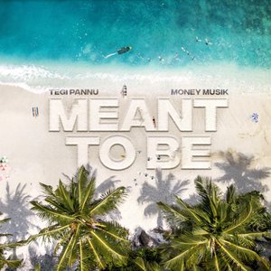 Imagem de 'Meant To Be'