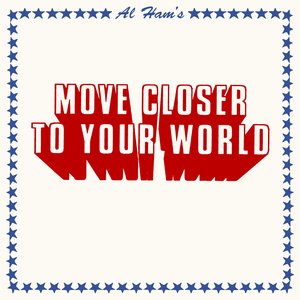 Image for 'Move Closer to Your World'