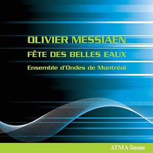 Image for 'Olivier Messiaen Fete Des Belles Eaux'