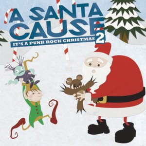 Изображение для 'A Santa Cause "It's a Punk Rock Christmas" 2'