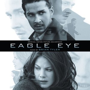 Bild för 'Eagle Eye (Original Motion Picture Soundtrack)'