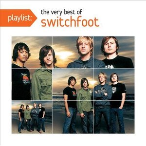 Imagem de 'Playlist: The Very Best Of Switchfoot'