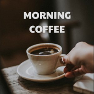 “Morning Coffee”的封面
