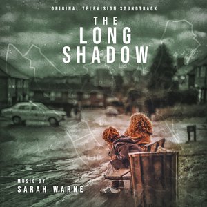 Zdjęcia dla 'The Long Shadow (Original Television Soundtrack)'