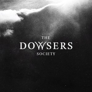 Image for 'The Dowsers Society'
