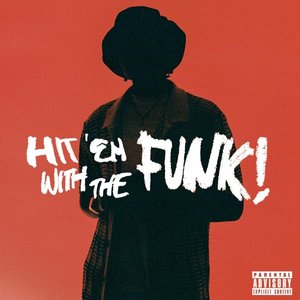 Imagem de 'HIT 'EM WITH THE FUNK'