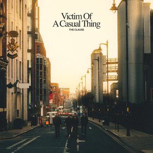 Zdjęcia dla 'Victim Of A Casual Thing'