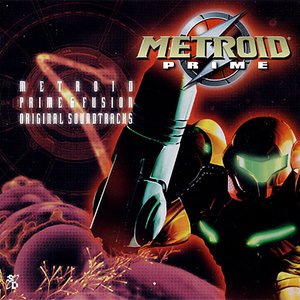 Image for 'Metroid Prime & Fusion Original Soundtracks (Disc 1 - Metroid Prime Original Soundtrack)'