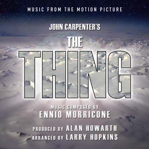 Image for 'The Thing - Music From The Motion Picture (Ennio Morricone)'