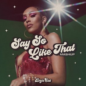 “Say So / Like That (Mashup)”的封面