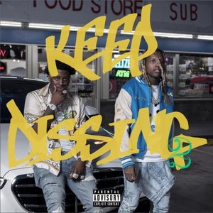 Image for 'Keep Dissing 2 (with Lil Durk)'