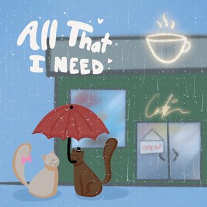 'All That I Need'の画像