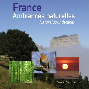 “France Ambiances naturelles - Natural soundscapes”的封面