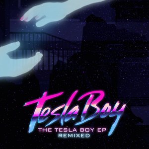 Image for 'The Tesla Boy EP (Remixed)'