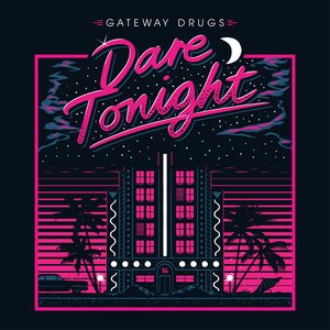 Image for 'Dare Tonight'