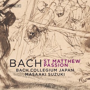 Image for 'J.S. Bach: St. Matthew Passion, BWV 244'