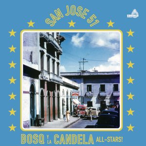 “Bosq Y La Candela All-Stars”的封面