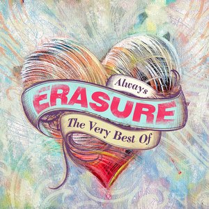 'Always - The Very Best of Erasure' için resim