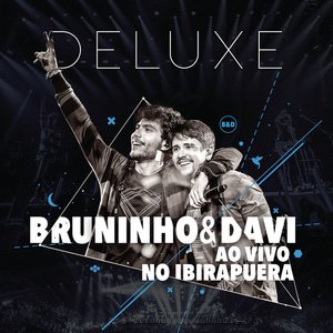 Image pour 'Bruninho  Davi ao Vivo no Ibirapuera (Deluxe)'